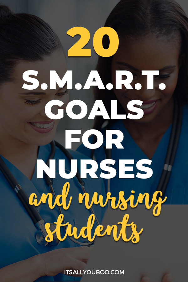 SMART Goals Nursing Template & Example