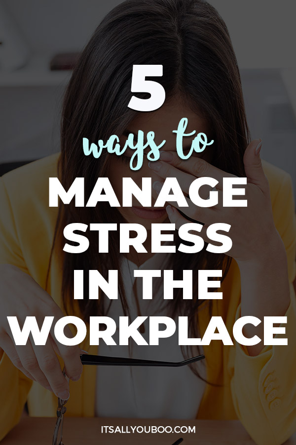 Top 5 Simple Strategies for Managing Stress in the Workplace