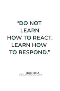 118 Quotes About Calming Down When Angry or Freaking Out
