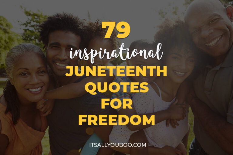 79 Inspirational Juneteenth Quotes for Freedom