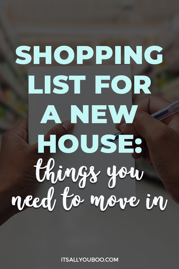 Shopping List for a New House: 4 Things You Need to Move In