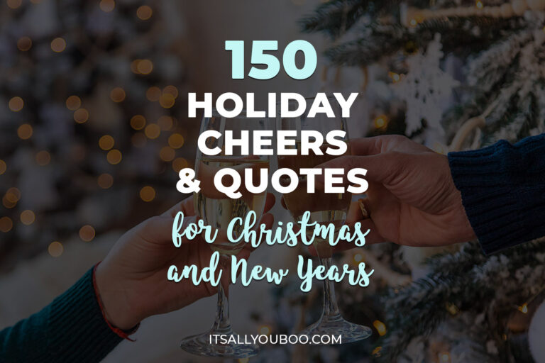 150 Holiday Cheers and Quotes for Christmas and New Year