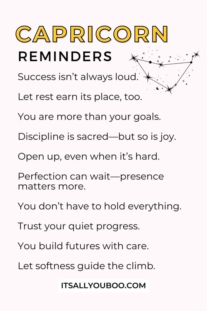 Your list of Capricorn reminders. For the reader to save this for later.