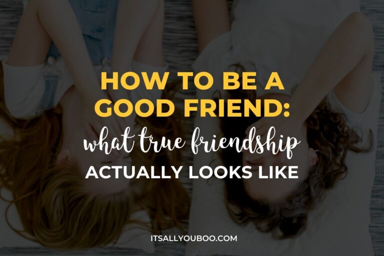 How to Be a Good Friend - what good friendship actually looks like. Cover image.
