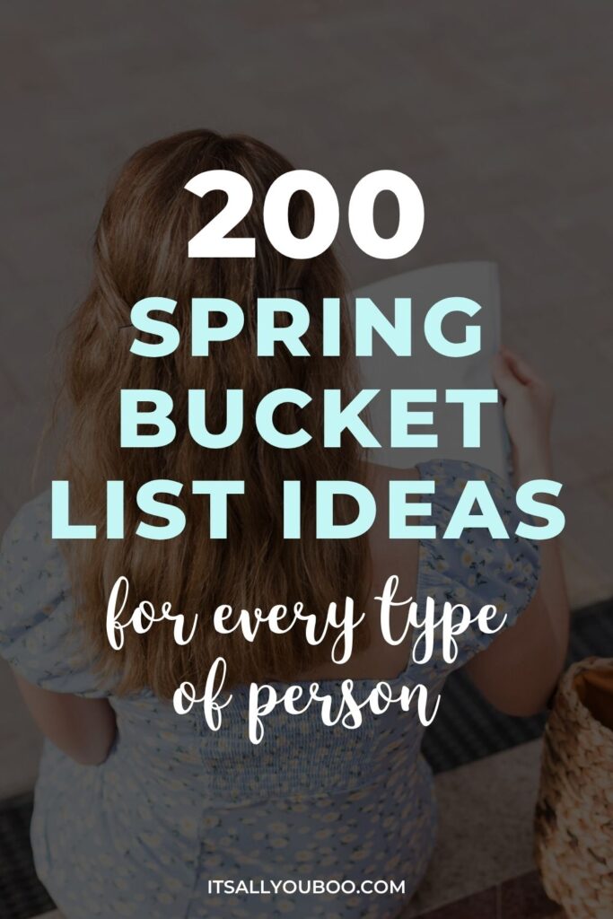 Spring Bucket List Ideas. Pinterest pin for saving for later.