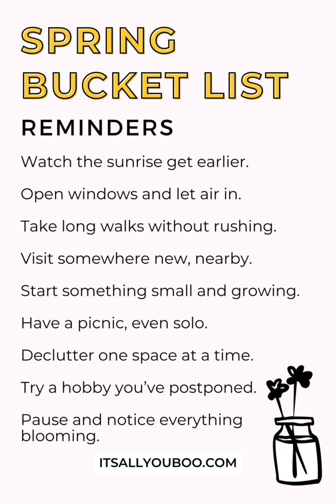 Your Spring Bucket List Reminders. For the reader to save for later.