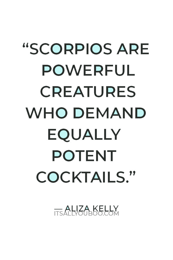 100 Strong Scorpio Quotes for the Badass Scorpion of the Zodiac