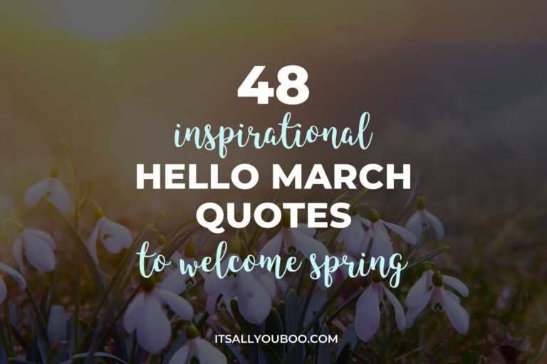 48 Inspirational Hello March Quotes to Welcome Spring. Feature image for blog post.